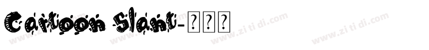 Cartoon Slant字体转换